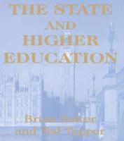 The State and Higher Education : State & Higher Educ.