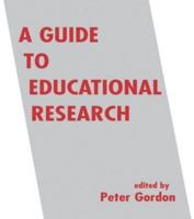 A Guide to Educational Research