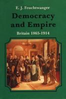 Democracy & Empire: Britain 1865-1914