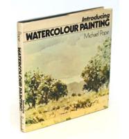 Introducing Watercolour Painting