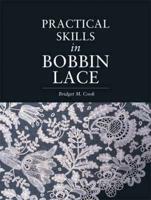 Practical Skills in Bobbin Lace