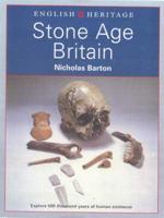 English Heritage Book of Stone Age Britain