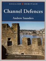 English Heritage Book of Channel Defences