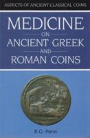 Medicine on Ancient Greek and Roman Coins