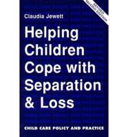 Helping Children Cope With Separation and Loss