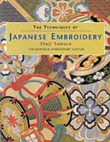 The Techniques of Japanese Embroidery