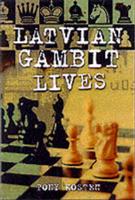The Latvian Gambit Lives