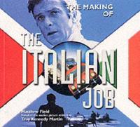 The Making of The Italian Job