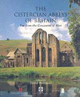 The Cistercian Abbeys of Britain