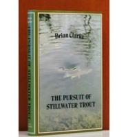 The Pursuit of Stillwater Trout