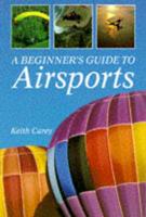 A Beginner's Guide to Airsports