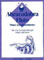 Abracadabra Flute: Piano Accompaniments
