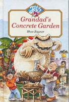Grandad's Concrete Garden