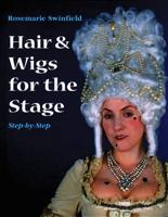 Hair & Wigs for the Stage