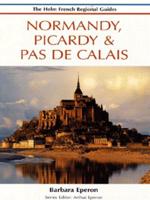 Normandy, Picardy & Pas De Calais