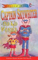Captain Skywriter and Kid Wonder