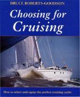 Choosing for Cruising