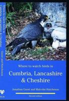 Where to watch birds in Cumbria, Lancashire & Cheshire