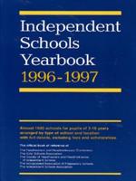 Independent Schools Yearbook, 1996-1997