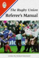 The RFU Rugby Union Referee's Manual