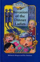 Invasion of the Dinner Ladies