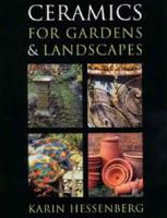 Ceramics for Gardens & Landscapes