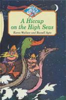 A Hiccup on the High Seas
