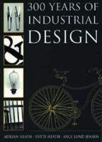 300 Years of Industrial Design