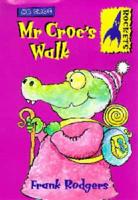 Mr Croc's Walk