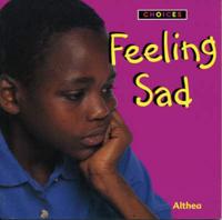 Feeling Sad