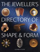 The Jeweller's Directory of Shape & Form