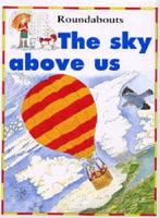 The Sky Above Us