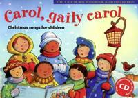 Carol, Gaily Carol