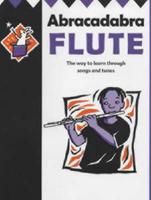 Abracadabra Flute