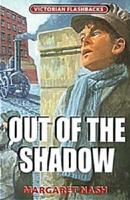 Out of the Shadow