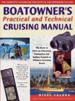 Boatowner's Practical and Technical Cruising Manual