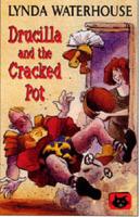 Drucilla and the Cracked Pot