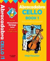 Abracadabra Cello. Book 1