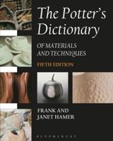 The Potter's Dictionary of Materials and Techniques