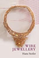 Wire Jewellery