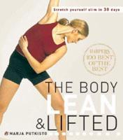 The Body Lean & Lifted