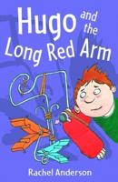 Hugo and the Long Red Arm