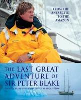 The Last Great Adventure of Sir Peter Blake