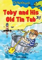 Toby and His Old Tin Tub