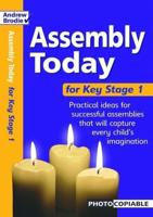 Assembly Today for Key Stage 1