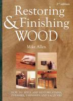 Restoring & Finishing Wood