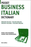 Pocket Business Italian Dictionary 3ed