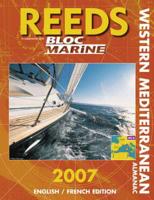 Reeds Western Mediterranean Almanac 2007