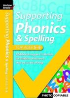 Supporting Phonics and Spelling for Ages 5-6