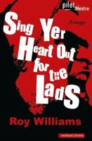 Sing Your Heart Out for the Lads